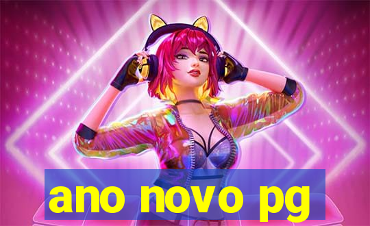 ano novo pg