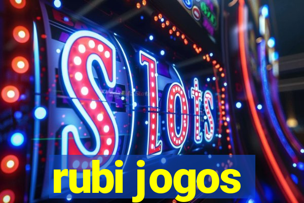 rubi jogos