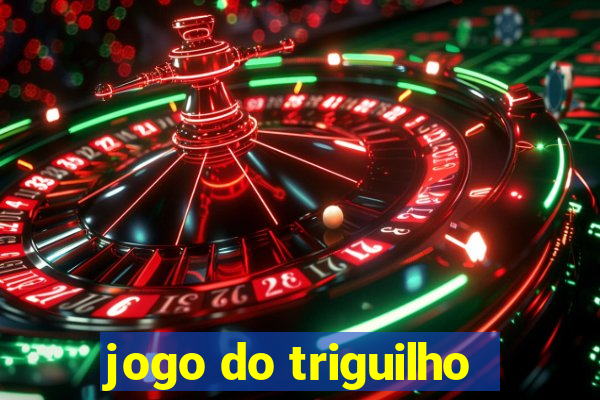 jogo do triguilho