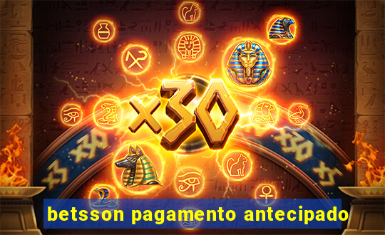 betsson pagamento antecipado