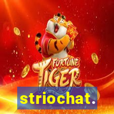 striochat.