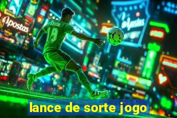 lance de sorte jogo