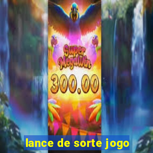 lance de sorte jogo