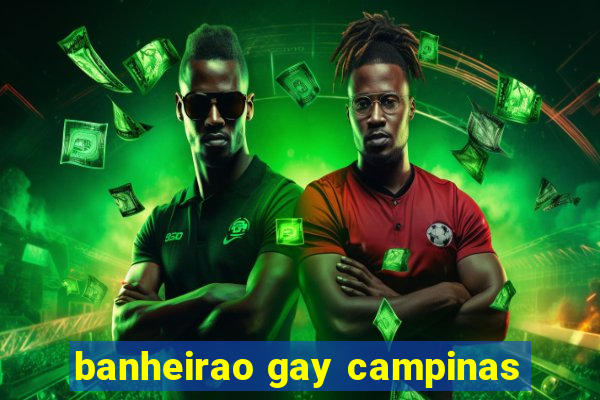 banheirao gay campinas