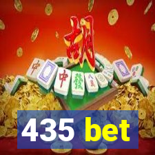 435 bet