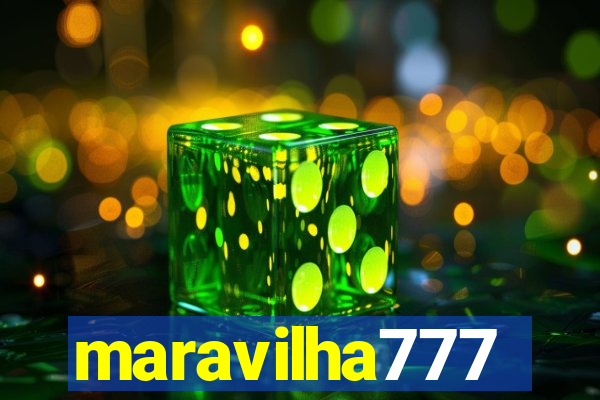 maravilha777