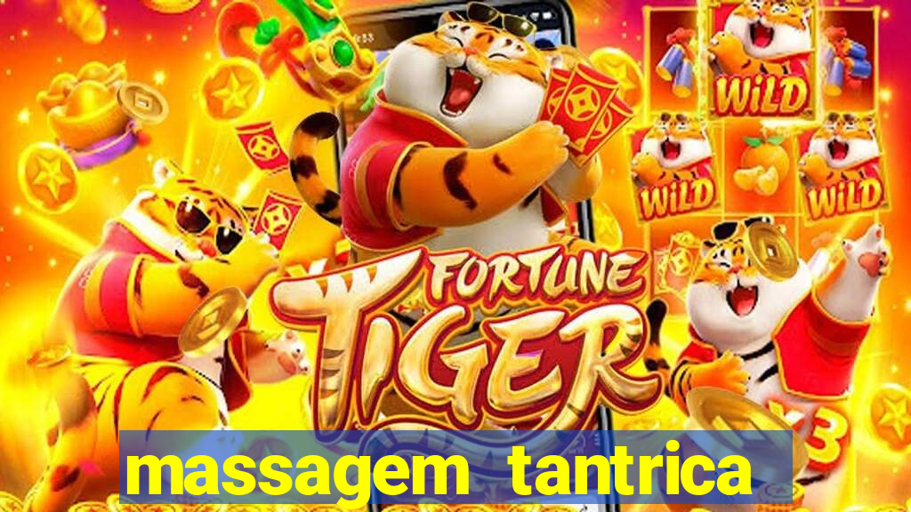 massagem tantrica perto de mim