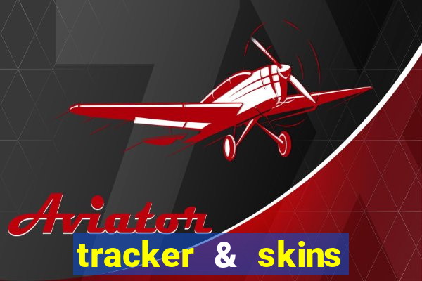 tracker & skins for fortnite