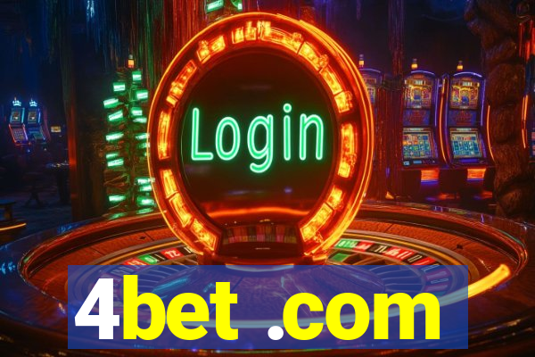 4bet .com