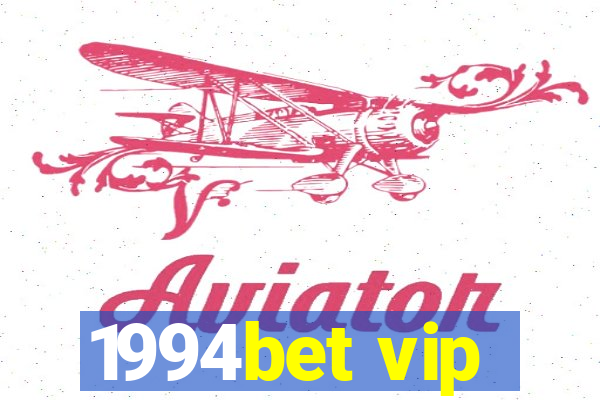 1994bet vip