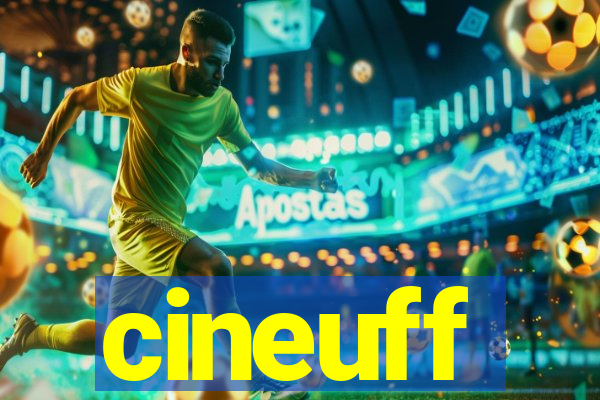 cineuff