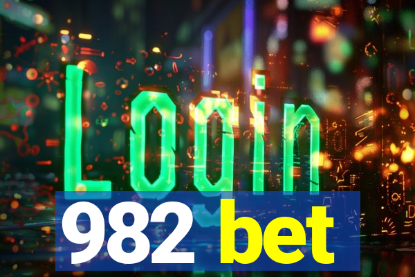 982 bet