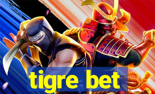 tigre bet