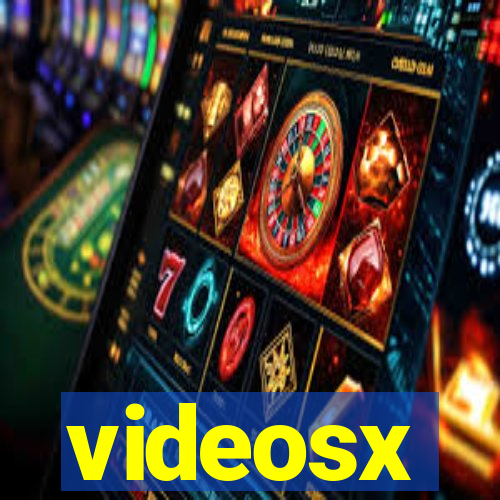 videosx