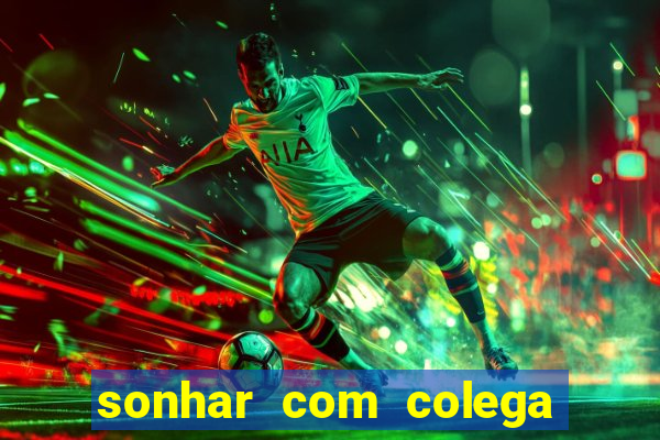 sonhar com colega de trabalho jogo do bicho