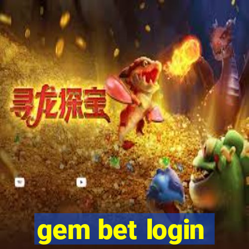 gem bet login