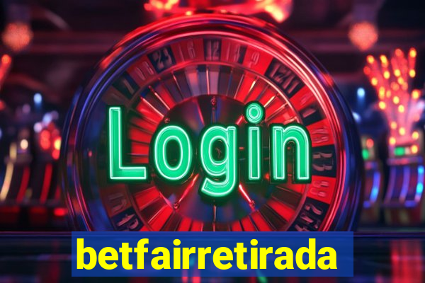 betfairretirada