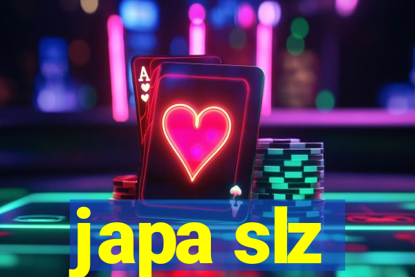 japa slz