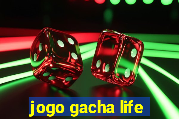 jogo gacha life