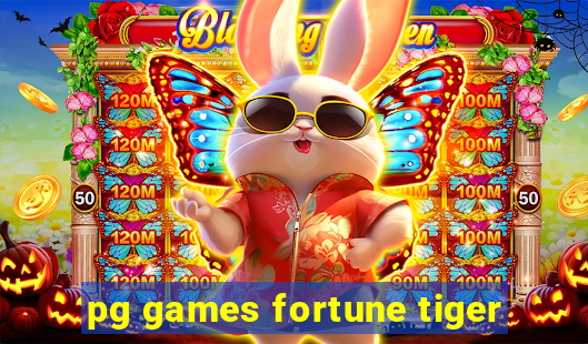 pg games fortune tiger