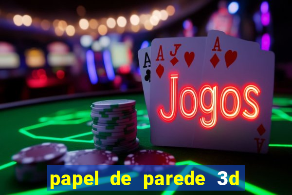 papel de parede 3d para pc