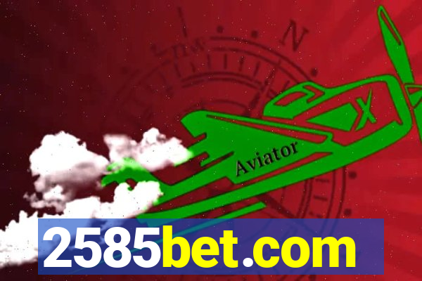 2585bet.com