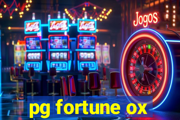 pg fortune ox