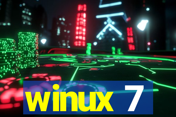 winux 7