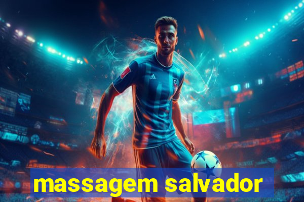 massagem salvador