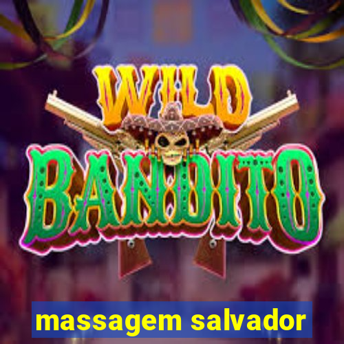 massagem salvador