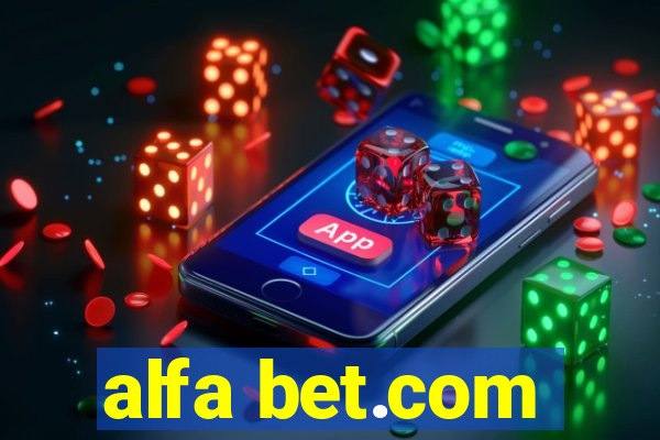 alfa bet.com