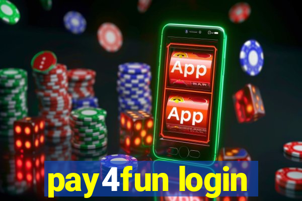 pay4fun login