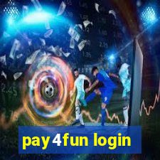 pay4fun login