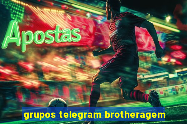 grupos telegram brotheragem