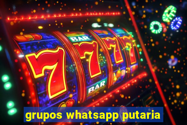 grupos whatsapp putaria