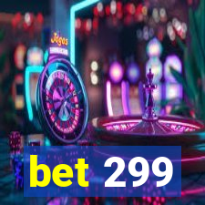 bet 299