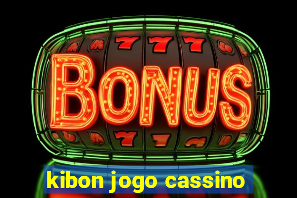 kibon jogo cassino