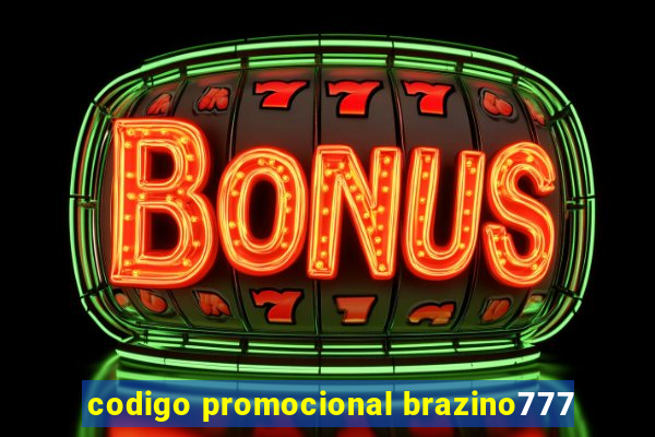 codigo promocional brazino777