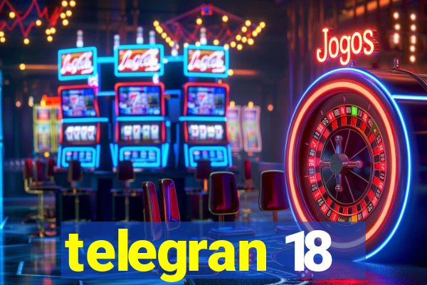 telegran 18