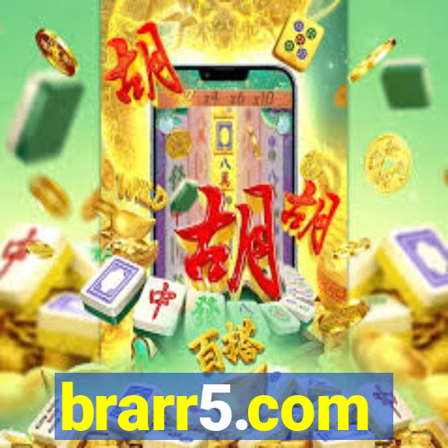 brarr5.com