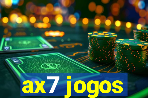 ax7 jogos