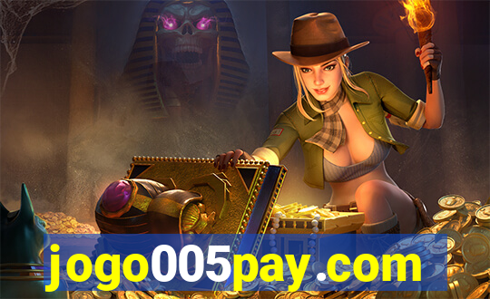 jogo005pay.com