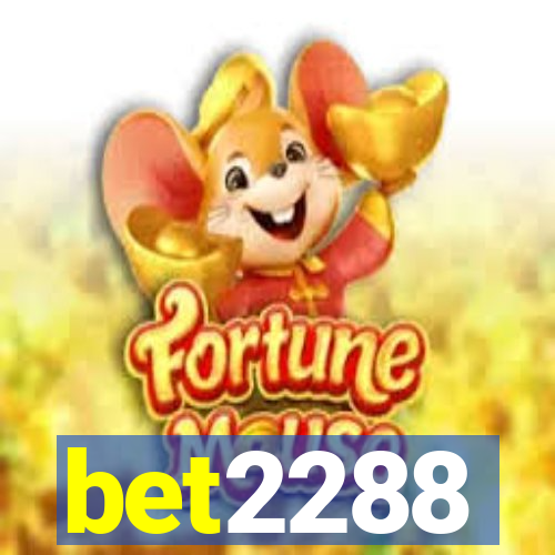 bet2288