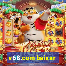 v68.com baixar