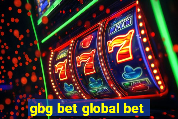 gbg bet global bet