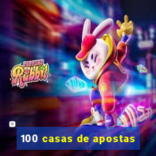 100 casas de apostas