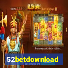 52betdownload