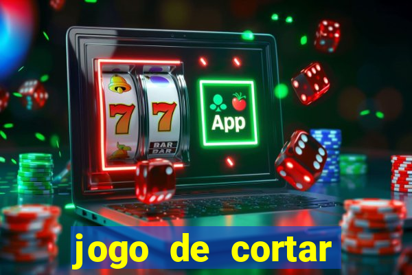 jogo de cortar fruta paga mesmo