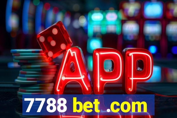 7788 bet .com