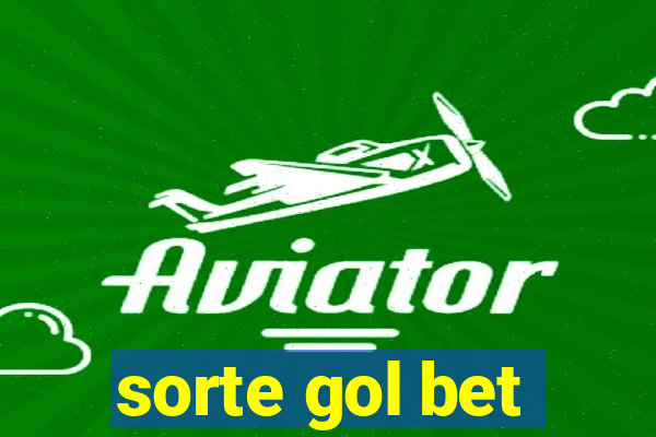 sorte gol bet